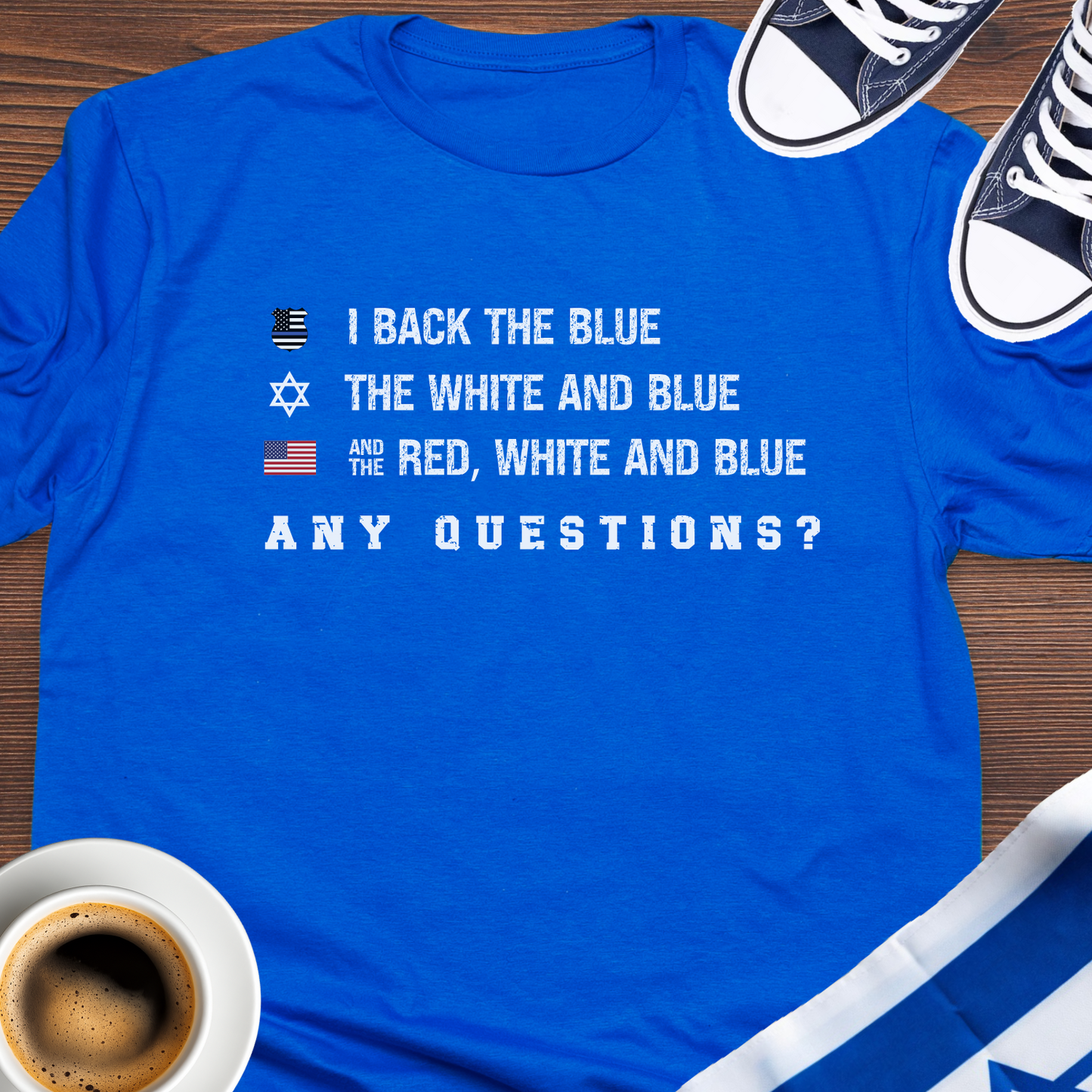 I Back The Blue T-shirt