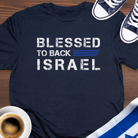 Blessed To Back Israel T-shirt
