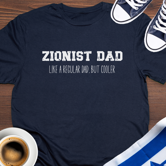 Zionist Dad T-shirt