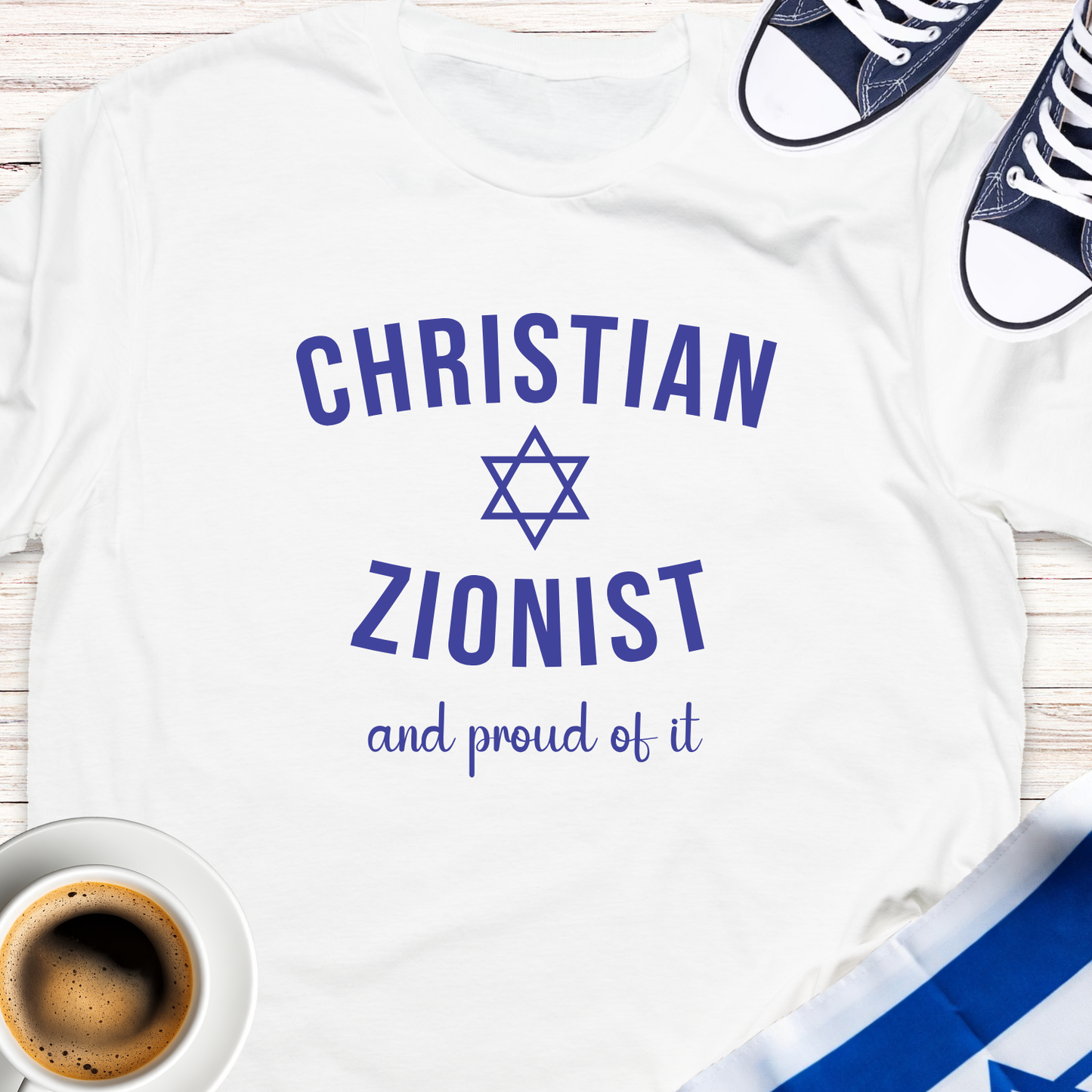 Christian Zionist And Proud Of It T-shirt