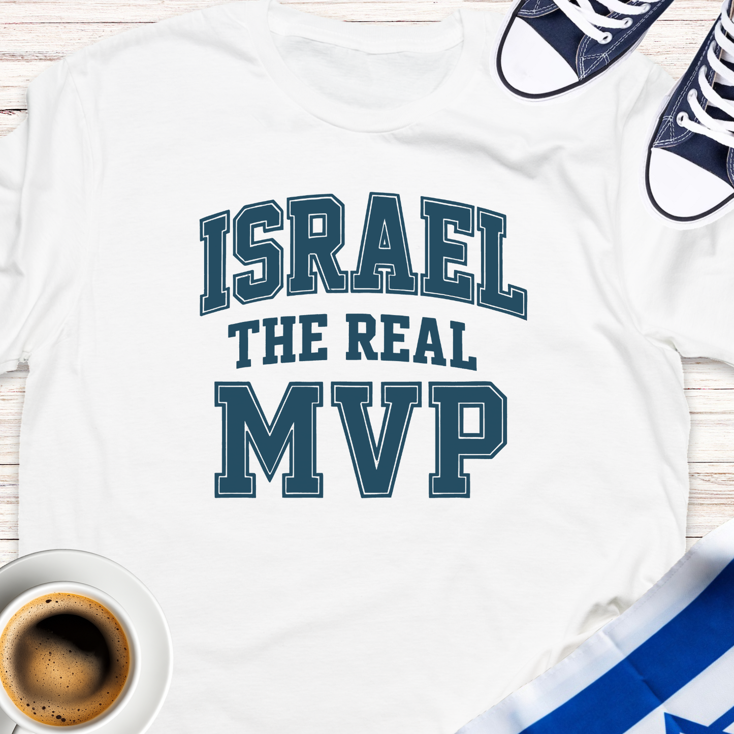 Israel The Real MVP T-shirt