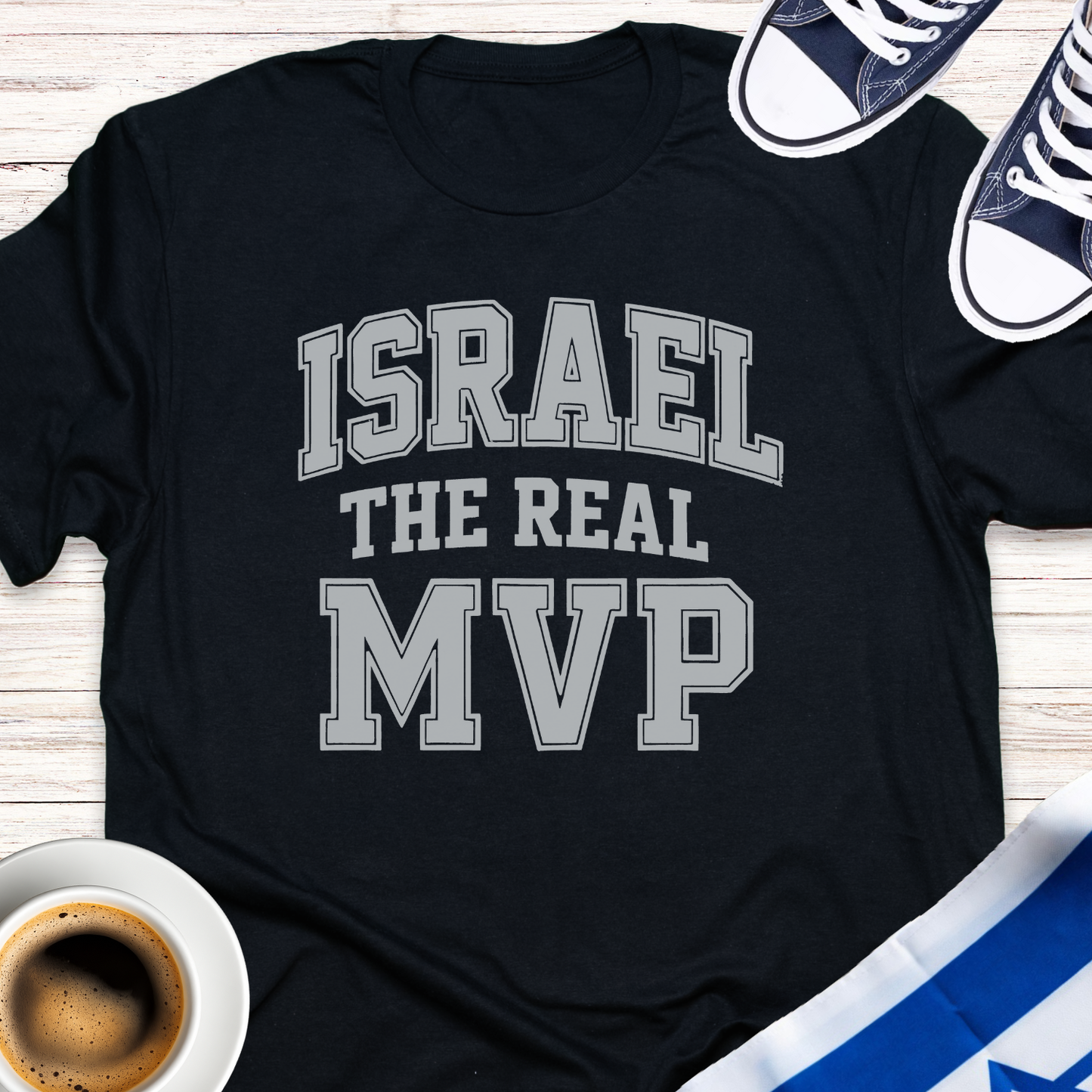 Israel The Real MVP T-shirt