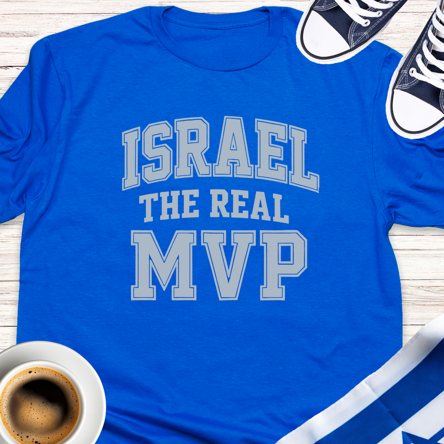 Israel The Real MVP T-shirt