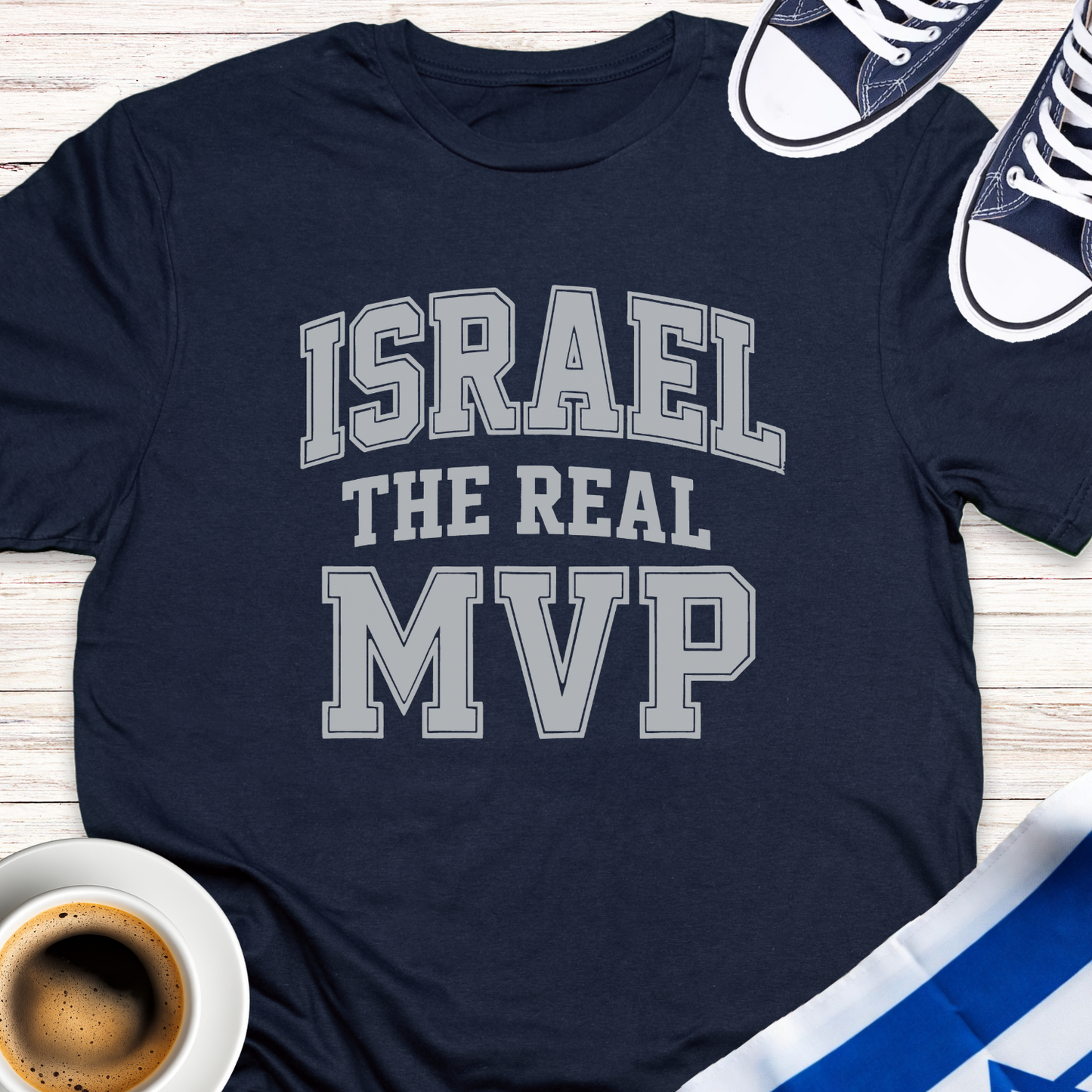 Israel The Real MVP T-shirt